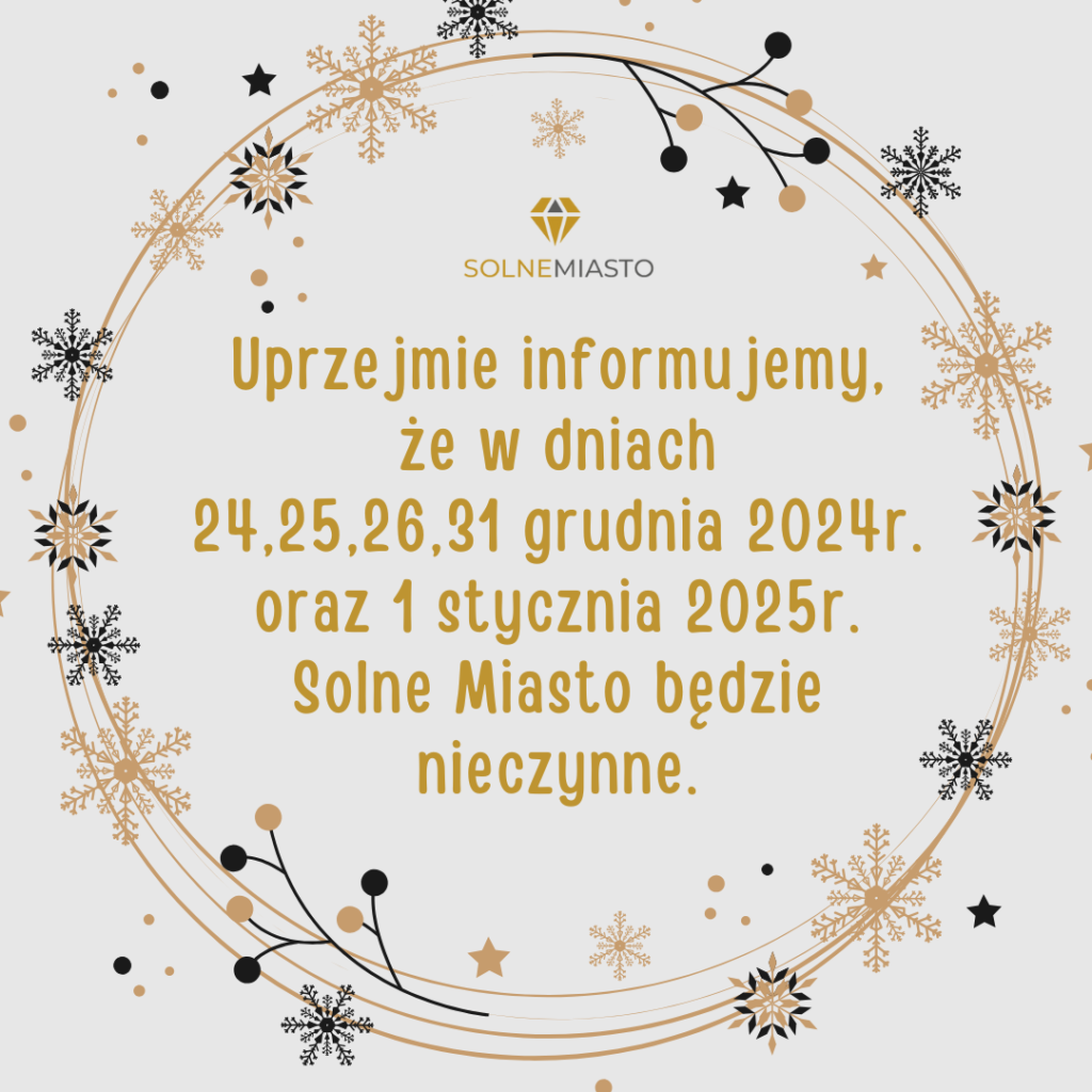 Informacja o dniach, w których Solne Miasto jest nieczynne