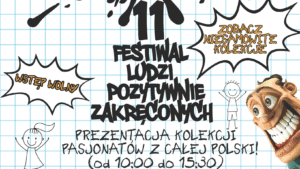 Festiwal Ludzi Pozytywnie Zakręconych w Solnym Mieście